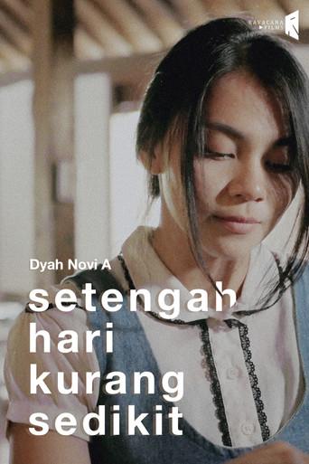 Setengah Hari Kurang Sedikit (2019) poster