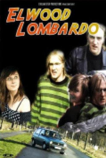 Elwood Lombardo () poster