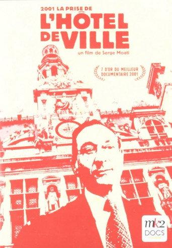 2001, la prise de l'Hôtel de Ville () poster
