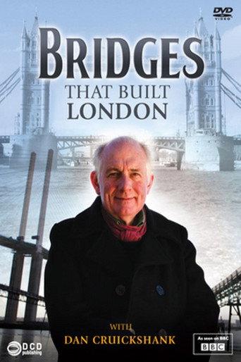 The Bridges That Built London (2012) poster