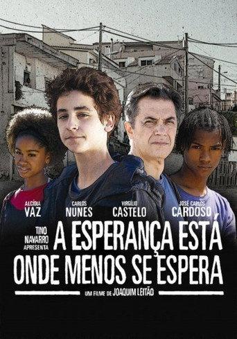 A Esperança Está Onde Menos Se Espera (2009) poster