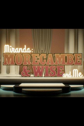 Miranda: Morecambe & Wise and Me (2017) poster