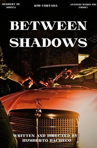 Between Shadows (2024) poster