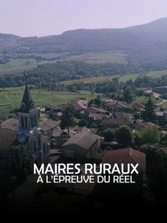 Maires ruraux, à l'épreuve du réel (2026) poster