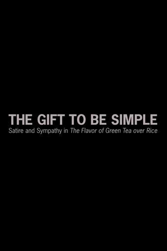 The Gift to Be Simple: Satire and Sympathy in 'The Flavor of Green Tea over Rice' (2019) poster