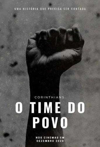 Corinthians: O Time do Povo () poster