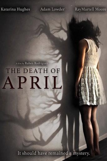 The Death of April (2022) poster