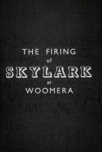 The Firing of Skylark at Woomera (1957) poster
