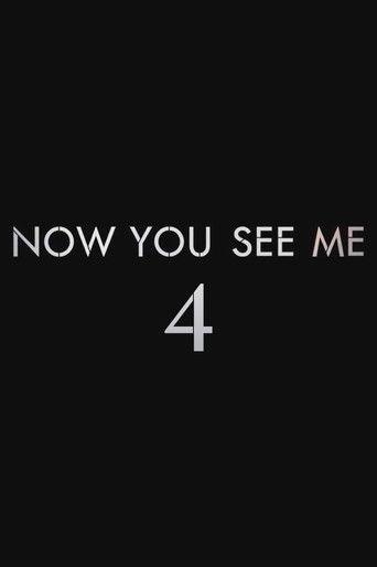 Now You See Me 4 () poster