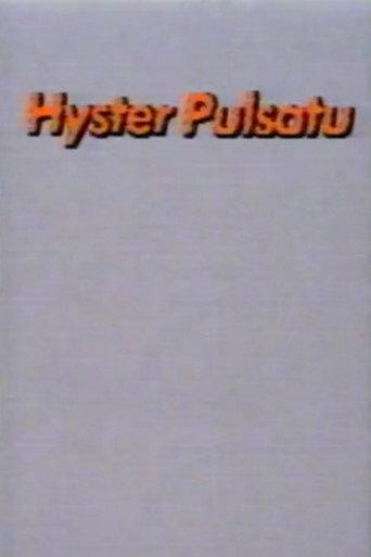 Hyster Pulsatu (1984) poster