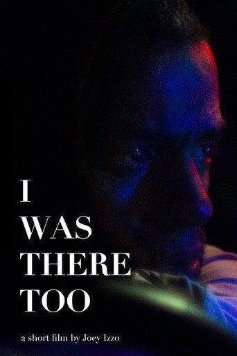 I Was There Too (2016) poster