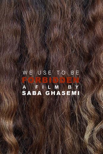 We Used To Be Forbidden (2023) poster