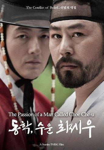 The Passion of a Man Called Choe Che-u (2012) poster