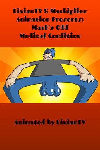 Mark’s Odd Medical Condition () poster
