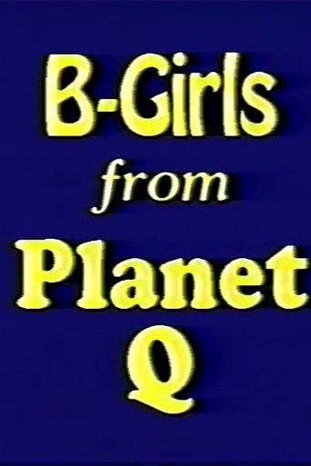 B-Girls from Planet Q (1991) poster