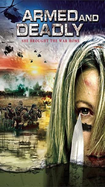 Armed and Deadly (2011) poster