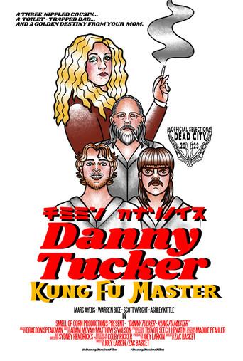 Danny Tucker: Kung Fu Master (2024) poster
