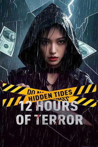 Hidden Tides: 12 Hours of Terror (2025) poster