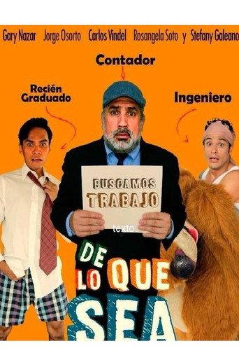 De lo que sea () poster