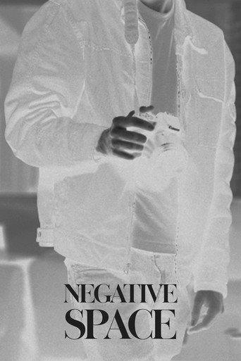 Negative Space () poster