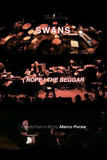 Swans: (Rope) The Beggar (Live 2024) (2025) poster