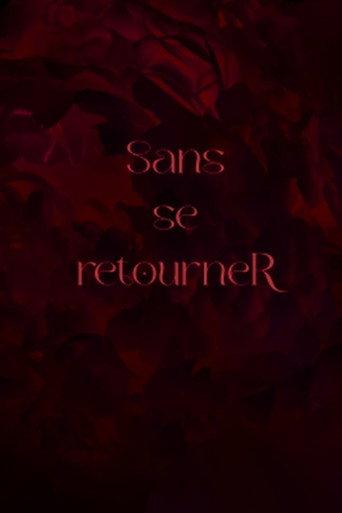 Sans se retourneR () poster