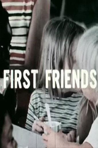 First Friends - Years Of Growth: Studies In Development (1973) poster