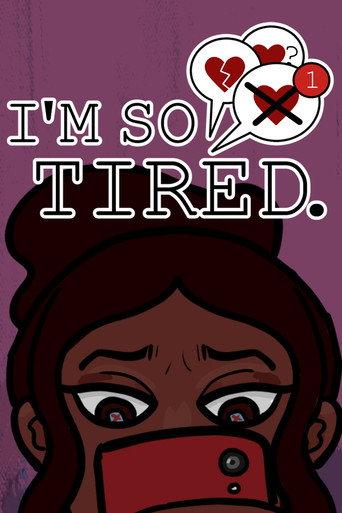I’m so Tired. (2025) poster