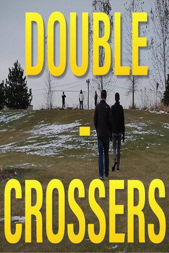Double-Crossers () poster