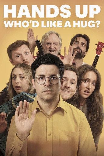 Hands Up Who'd Like a Hug? (2026) poster
