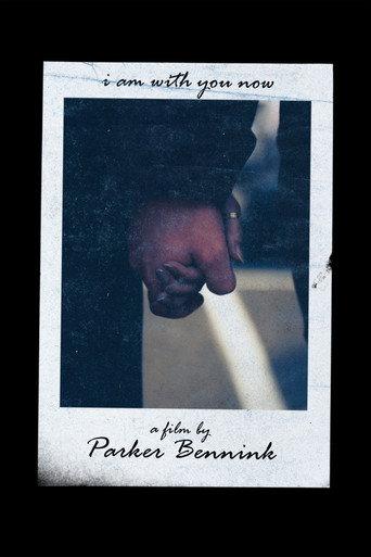 I Am With You Now (2026) poster