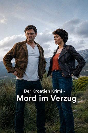 Der Kroatien-Krimi: Gefahr im Verzug (2026) poster