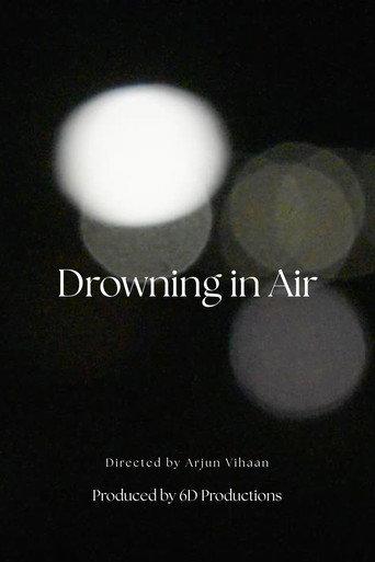 Drowning in Air (2025) poster