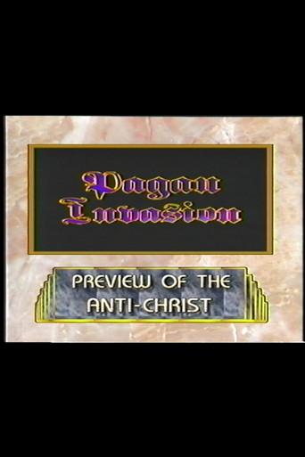 Pagan Invasion, Vol. 8: Preview of the Antichrist (1991) poster