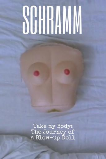 Take My Body: The Journey of a Blow-up Doll () poster