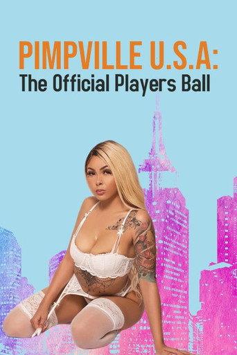 Pimpville U.S.A: The Official Players Ball () poster