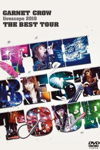 GARNET CROW livescope 2010~THE BEST TOUR~ (2010) poster
