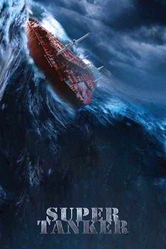 Super Tanker (2011) poster