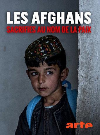 Les Afghans sacrifiés au nom de la paix (2019) poster