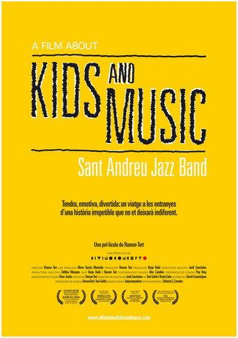A Film About Kids and Music. Sant Andreu Jazz Band (2013) poster