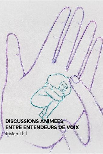 Discussion animée entre Entendeurs de voix (2022) poster