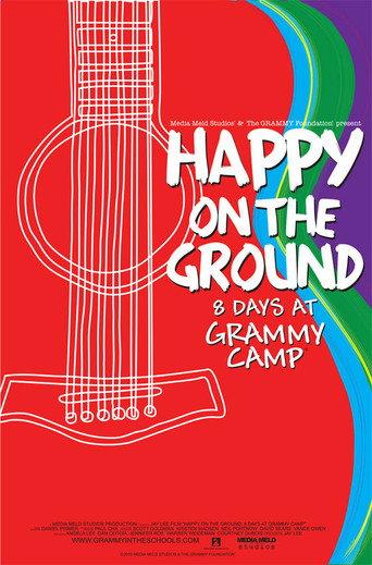 Happy on the Ground: 8 Days at Grammy Camp (2011) poster
