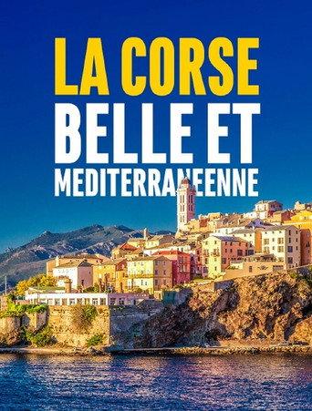 La Corse, belle et méditerranéenne (2019) poster