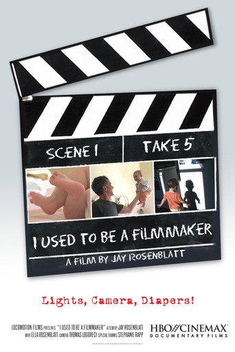 I Used to Be a Filmmaker (2003) poster