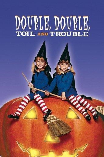 Double, Double, Toil and Trouble (1993) poster