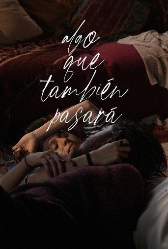 algo que también pasará () poster