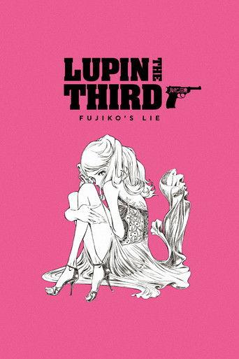 Lupin the IIIrd: Fujiko's Lie (2019) poster