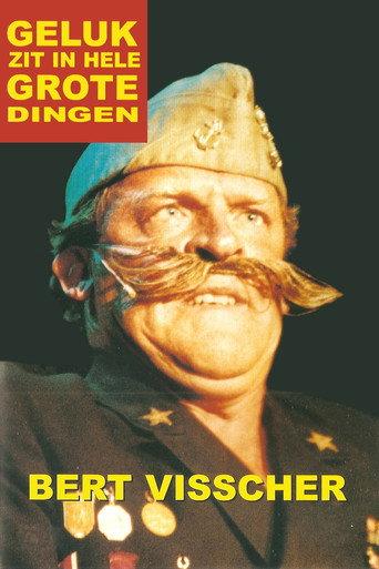 Bert Visscher: Geluk zit in hele grote dingen (2002) poster