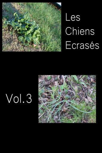 Les Chiens Écrasés vol.3 (2026) poster