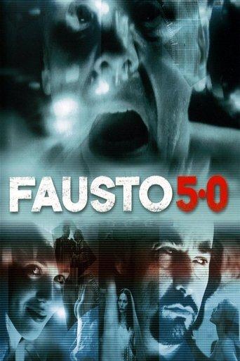 Fausto 5.0 (2001) poster